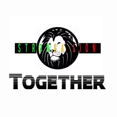 Together By StrongA Lion's cover