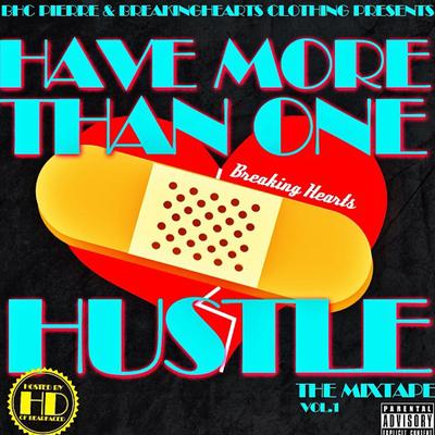 Have More Than One Hustle, Vol. 1's cover