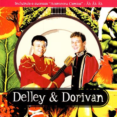 Aconteceu Comigo (Bônus) By Delley & Dorivan, Chirley's cover