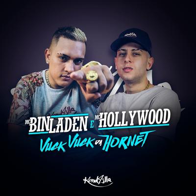 Vuck Vuck da Hornet By MC Bin Laden, MC Hollywood's cover