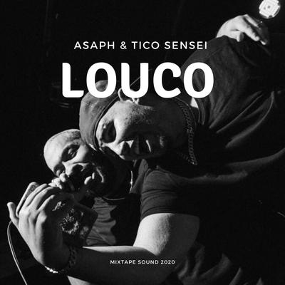 Louco By Asaph, Tico Sensei's cover
