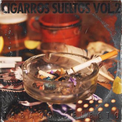 Cigarros Sueltos Vol.2's cover
