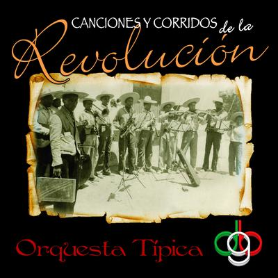 Canciones y Corridos de la Revolución's cover