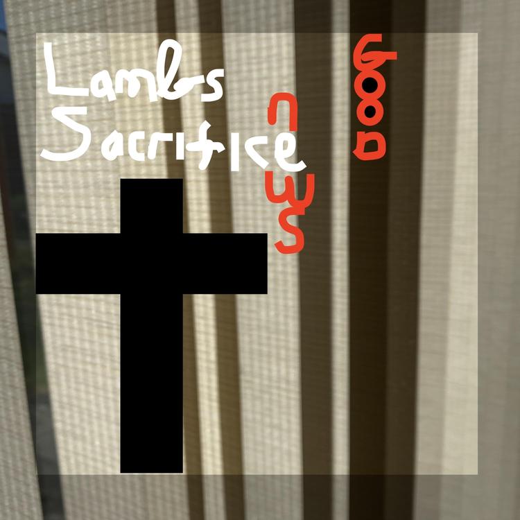 Lambs Sacrifice's avatar image