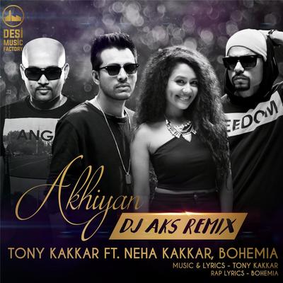 Akhiyan (DJ Aks Remix)'s cover