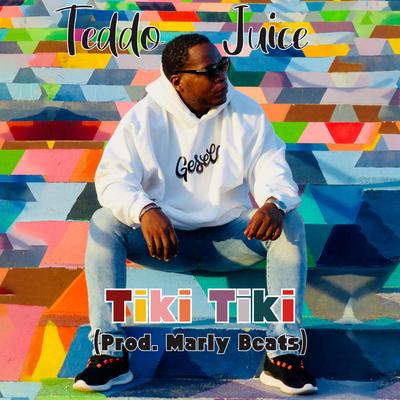 Teddo Juice's cover