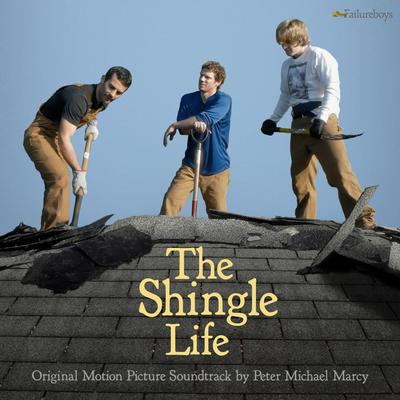 The Shingle Life (Original Motion Picture Soundtrack)'s cover