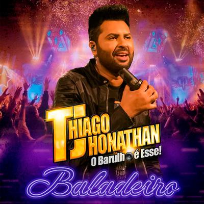 Baladeiro By Thiago Jhonathan (TJ)'s cover