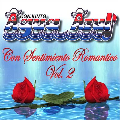 Con Sentimiento Romantico, Vol. 2's cover