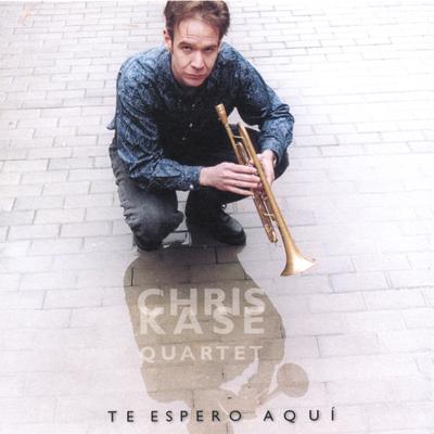 Chris Kase Quartet's cover