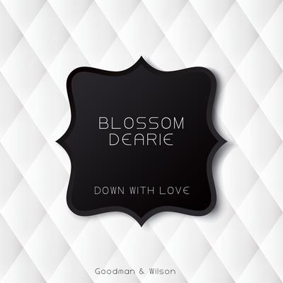 Dearie's Blues (Original Mix) By BLOSSOM DEARIE's cover