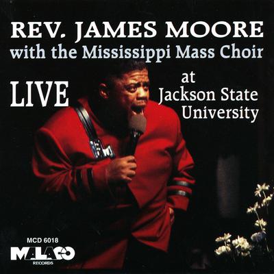 One More Time (Part I) By Rev. James Moore With the Mississippi Mass Choir's cover