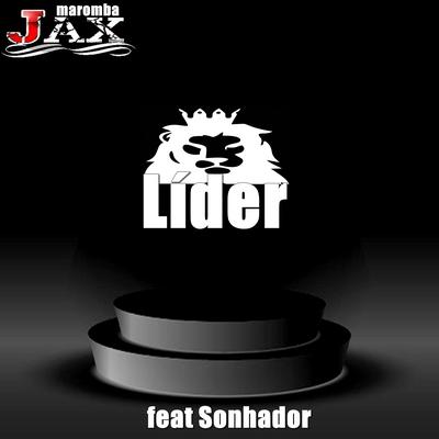 Líder By Sonhador, JAX MAROMBA's cover