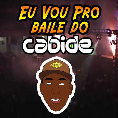 Eu Vou pro Baile do Cabide's cover