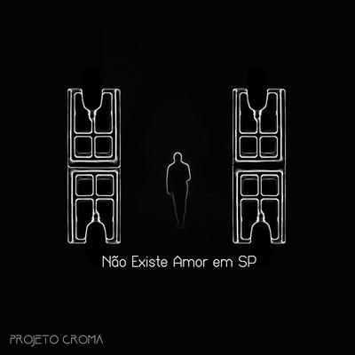 Não Existe Amor em SP (Remix)'s cover