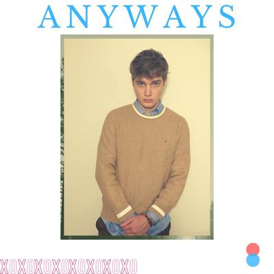 Anyways By Noah Ransom's cover