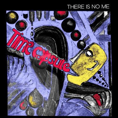There Is No Me's cover