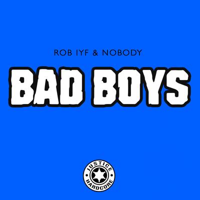 BAD BOYS (Original Mix)'s cover