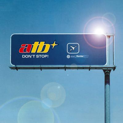 Don't Stop! (X-Cabs Radio Edit) By ATB's cover