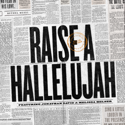 Raise a Hallelujah (Studio Version) By Bethel Music, Jonathan David & Melissa Helser's cover