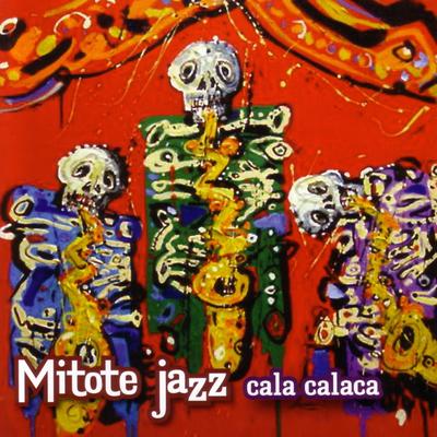 Mitote Jazz's cover