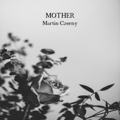 Mother By Martin Czerny's cover