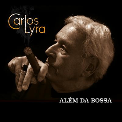 Além da Bossa By Carlos Lyra, Marcos Valle's cover