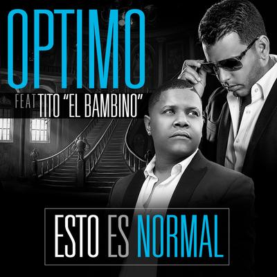 Esto Es Normal (feat. Tito "El Bambino")'s cover