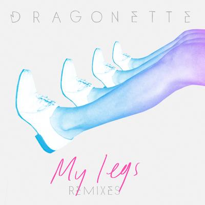 My Legs (Milk N Cookies Remix)'s cover
