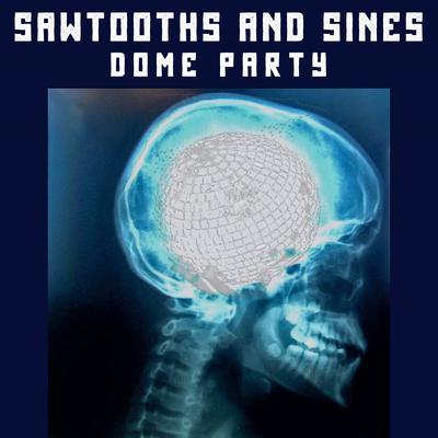 Sawtooths And Sines's cover