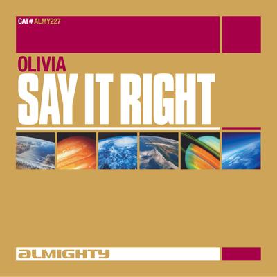 Almighty Presents: Say It Right's cover