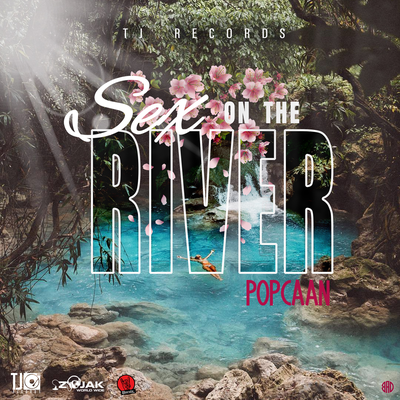 Sex On The River By Popcaan's cover