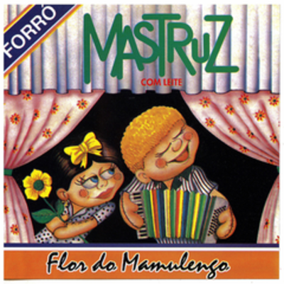 Princípio, Meio de Fim By Mastruz Com Leite's cover