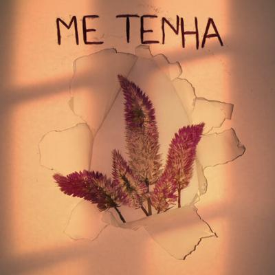 Me Tenha By Tupi's cover