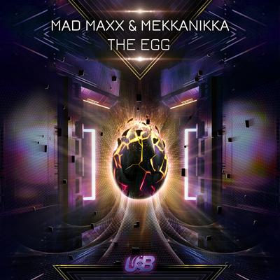 The Egg By Mekkanikka, Mad Maxx's cover