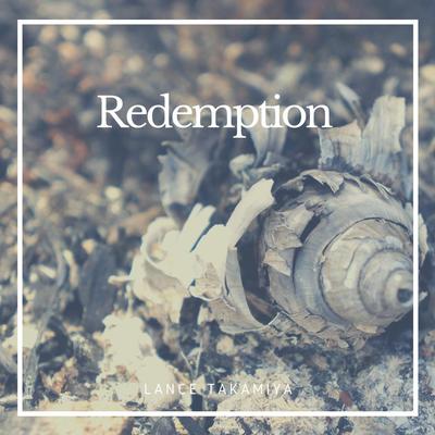 Redemption By Lance Takamiya's cover