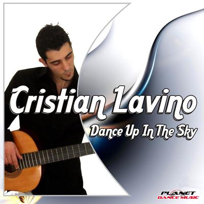 Dance Up In The Sky (Italian Vocals Dance Club) By Cristian Lavino, Italian Vocals's cover