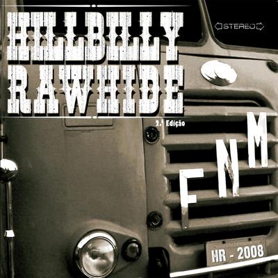 O Enxofre e a Cachaça By Hillbilly Rawhide's cover