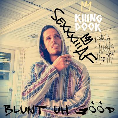 Blunt Uh Good's cover