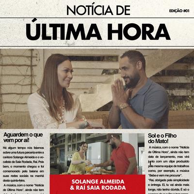 Notícia de Última Hora By Solange Almeida, Raí Saia Rodada's cover