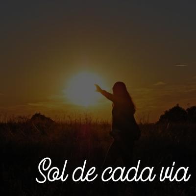 Sol de Cada Via's cover