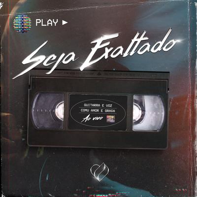 Seja Exaltado's cover