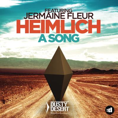 A Song (feat. Jermaine Fleur) (Radio Edit) By Heimlich, Jermaine Fleur's cover