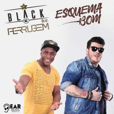 Esquema Bom By Black Mc, Ferrugem's cover