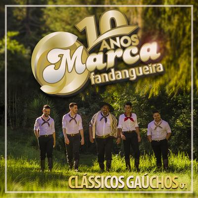 Clássicos Gaúchos, Vol. 1 By Marca Fandangueira's cover