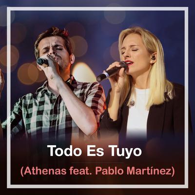 Todo Es Tuyo (feat. Pablo Martinez)'s cover