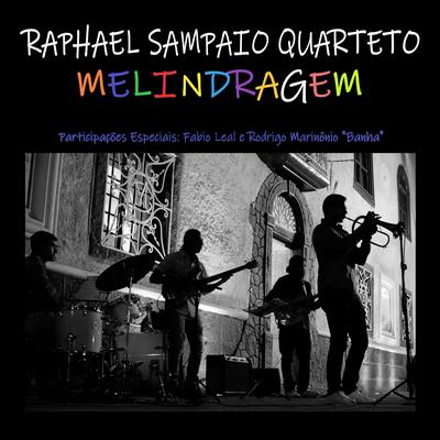Raphael Sampaio Quarteto's cover