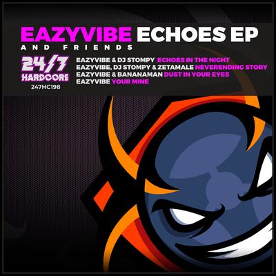 Echoes In The Night (Radio Mix) By Dj Stompy, Eazyvibe's cover