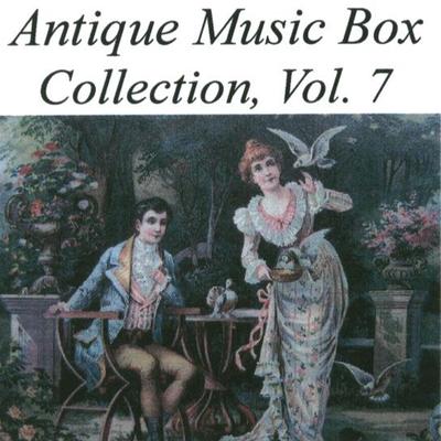 Antique Music Box Collection, Volume 7's cover