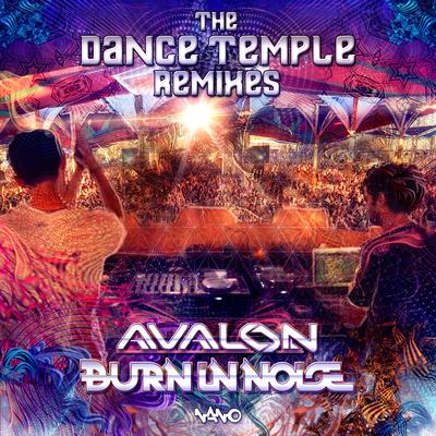 The Dance Temple (Laughing Buddha Remix) By Avalon, Burn In Noise, Raja Ram, Laughing Buddha's cover